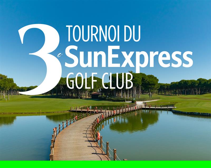 3E TOURNOI DU SUNEXPRESS GOLF CLUB